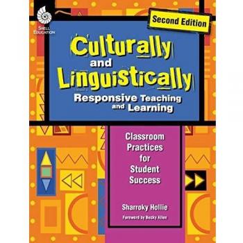 Culturally and Linguistically Responsive Teaching and Learning