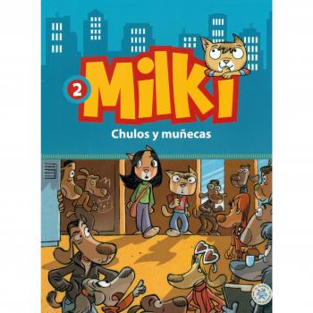 Milki. Chulos y Mu? Ecas