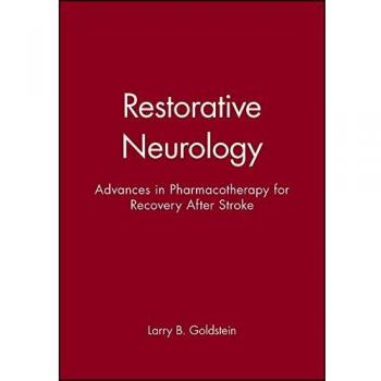 Restorative Neurology: Advances in Pharmacotherapy for Recovery After Stroke