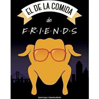 El de la Comida de Friends