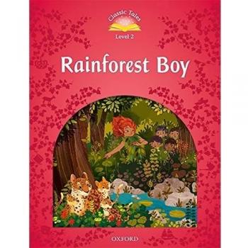 Classic Tales 2. Rainforest Boy. MP3 Pack