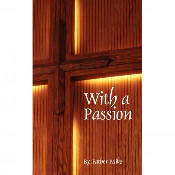 Con Pasión - Edición en Tapa Blanda de Padre Mike