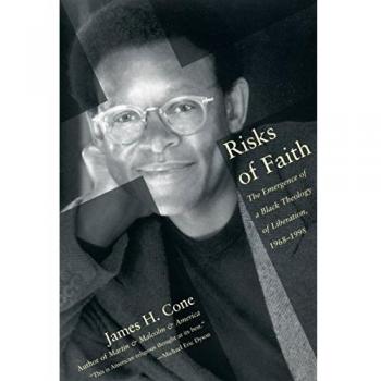 Risks of Faith: A Black Theology of Liberation (1968-1998) - Paperback Edition