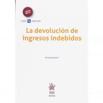 La Devolución de Ingresos Indebidos