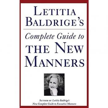 Guía Completa de Etiqueta y Nuevas Maneras para los Años 90 de Letitia Baldrige