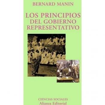 Los principios del gobierno representativo - MANIN, BERNARD
