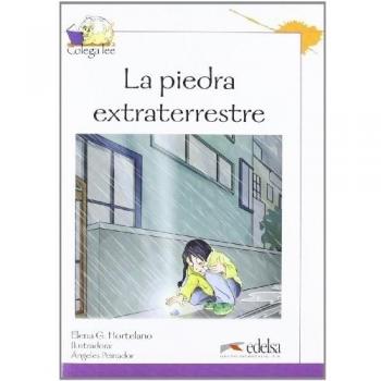 Colega lee 3 - 5/6 la piedra extraterrestre: La piedra extraterrestre
