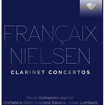 BRILLIANT CLASSICS Francaix, Nielsen: Clarinet Concertos (CD)