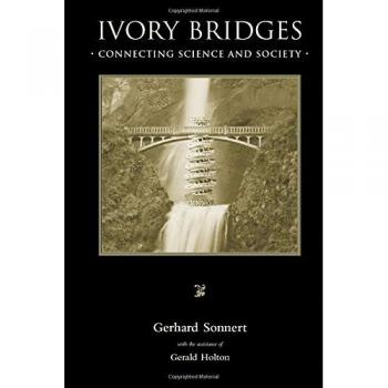 Ivory Bridges: Connecting Science and Society