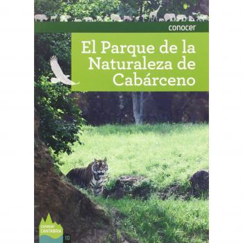 GUIA CONOCER EL PARQUE DE LA NATURALEZA DE CABÁRCENO