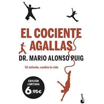 El cociente agallas: Sé valiente, cambia tu vida