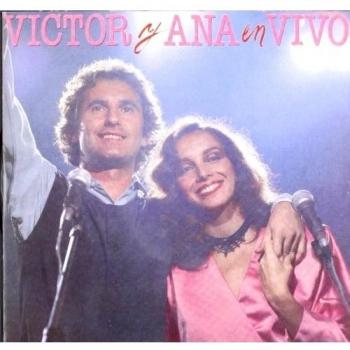 Víctor y Ana En Vivo - Ana Belen