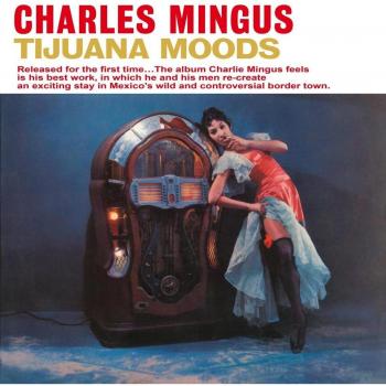 Tijuana Moods [Vinilo]