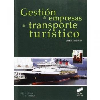 Gestión de empresas de transporte turístico