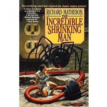 The Incredible Shrinking Man - Richard Matheson Novel