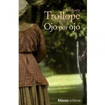 Ojo por ojo - Anthony Trollope