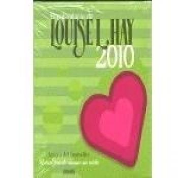 2010 - louise l. hay calendario