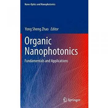 Organic Nanophotonics: Fundamentals and Applications