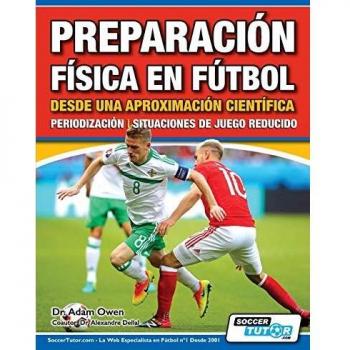 Preparación Física en Fútbol: Enfoque Científico y Periodización con Situaciones de Juego Reducido