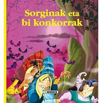 Sorginak eta bi konkorrak - Susaeta Ediciones S A