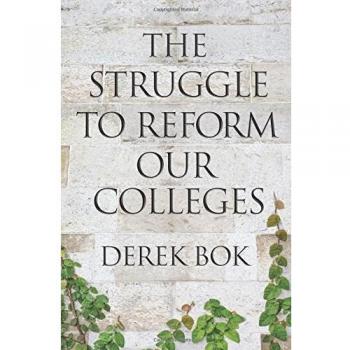 The Struggle to Reform Our Colleges
