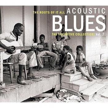 Acoustic Blues Collection: Volume 2 (2-CD Set)