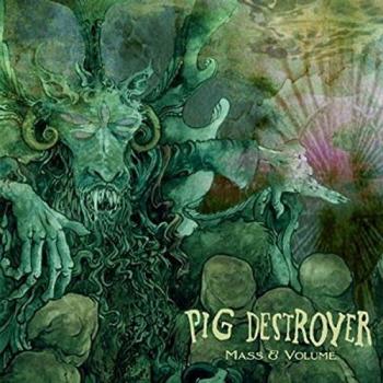 Pig Destroyer Mass & Volume - Green Vinyl 2014 USA 12 vinyl RR7291