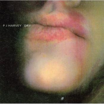 Dry - P.j. Harvey
