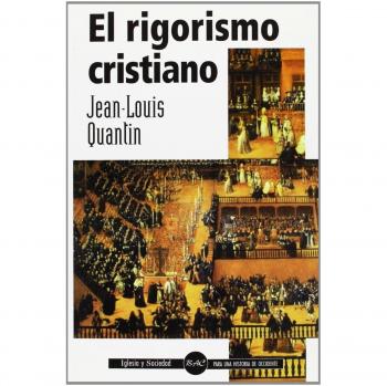 El rigorismo cristiano