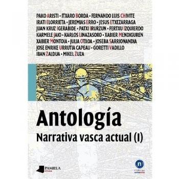Antologêa. Narrativa vasca actual