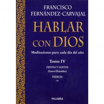 hablar con Dios. IV.