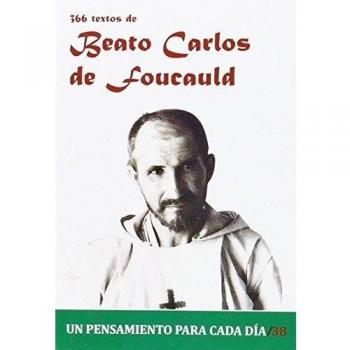 366 Textos del Beato Carlos de Foucauld - Pablo Cervera Barranco