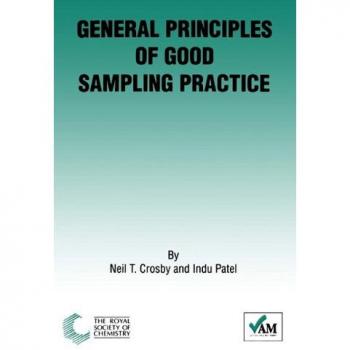General Principles of Good Sampling Practice: RSC: 1