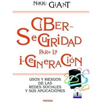 Ciberseguridad para La I-Generación: Usos y riesgos de las redes sociales y sus aplicaciones: 206