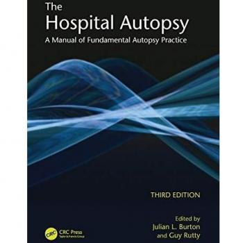 Comprehensive Hospital Autopsy Manual: Essential Practices and Procedures