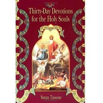 Thirty-Day Devotions for Holy Souls