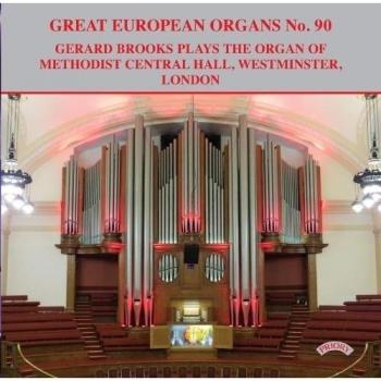 Great European Organs No.90 / The organ of Methodist Central Hall, Westminster, London