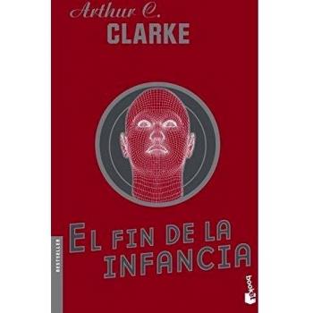 El fin de la infancia - Arthur C. Clarke