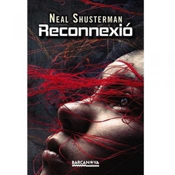 Reconnexió - Neal Shusterman