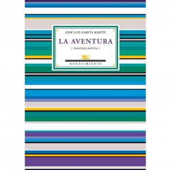 Aventura,La: Antología poética