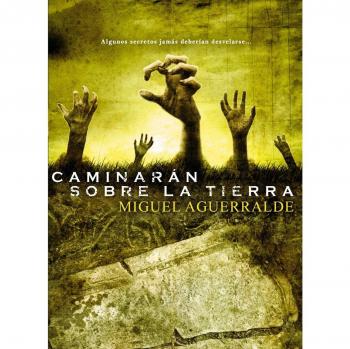 Caminaran sobre la tierra