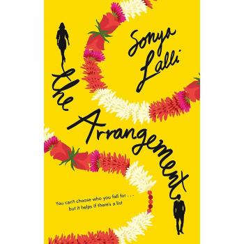 El Arreglo: Una conmovedora y alegre comedia romántica de Sonya Lalli