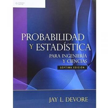 Probabilidad y estadistica para Ingenieria y ciencias
