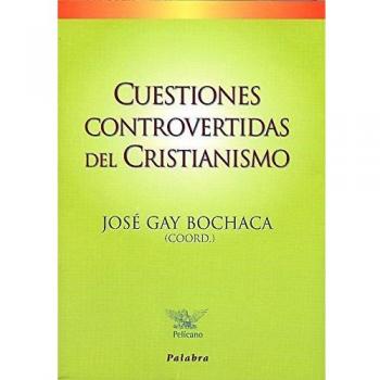Cuestiones Controvertidas Del Cristianis