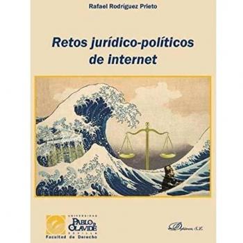 Retos Jurídico-Políticos De Internet