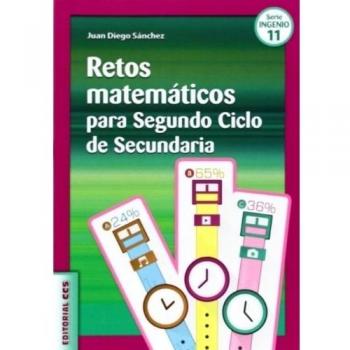 Retos Matemáticos Para Segundo Ciclo De Secundaria