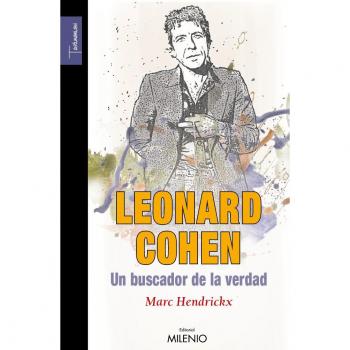 Leonard Cohen, un buscador de la verdad, L'