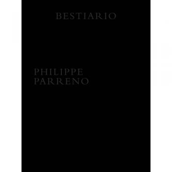 Cuaderno de Artista Philippe Parreno:: Bestiario