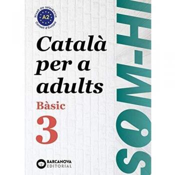 Som-hi! Bàsic 3. Català per a adults A2