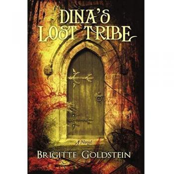 Dina's Lost Tribe: A Novel by Brigitte Goldstein - Fictional Adventure and Cultural Exploration
